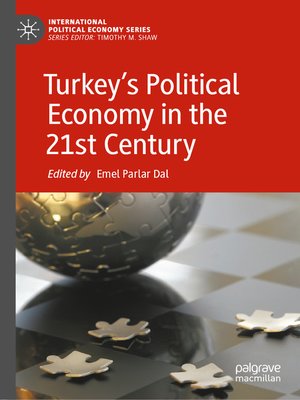 cover image of Turkey's Political Economy in the 21st Century